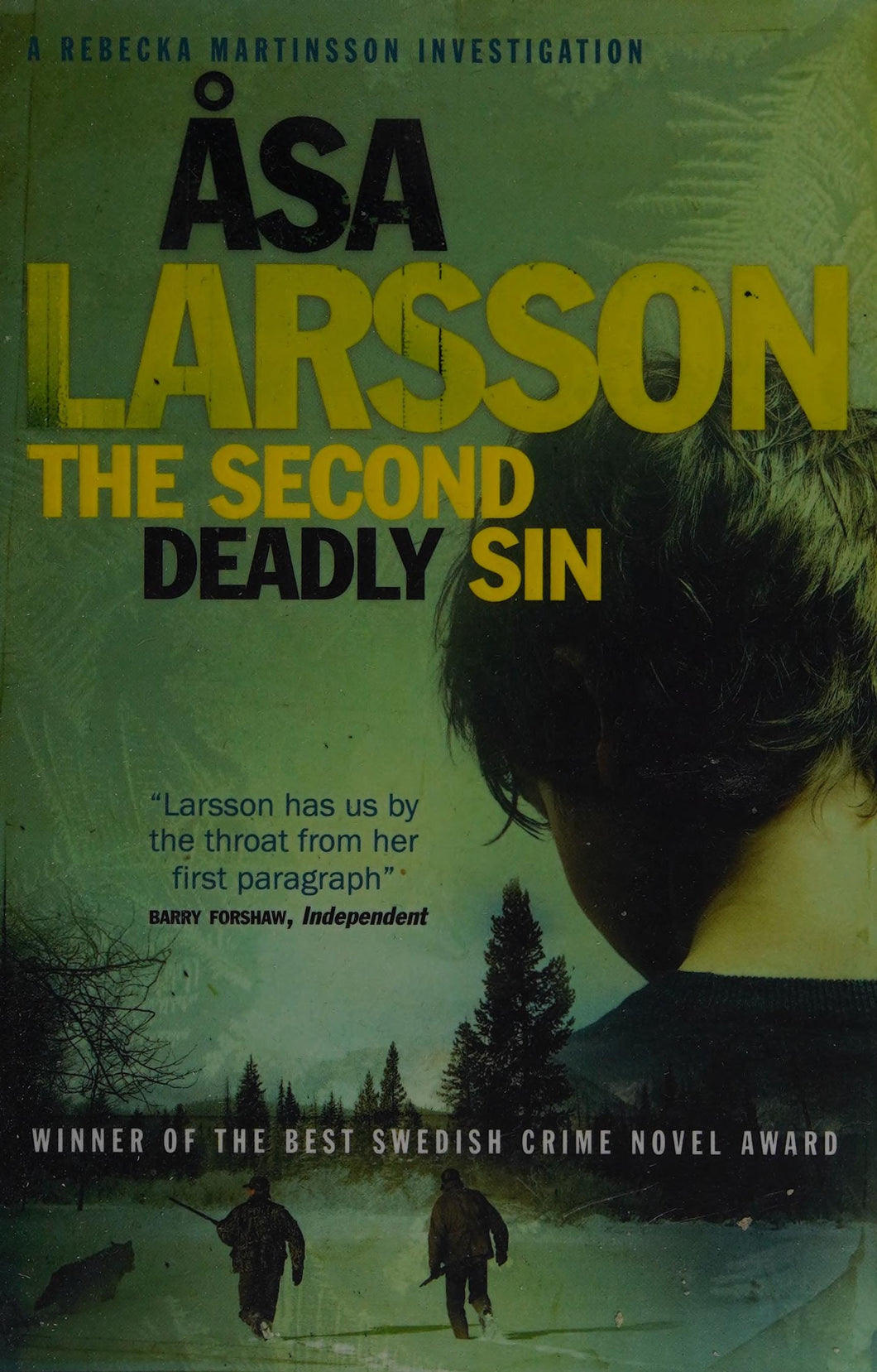 The Second Deadly Sin