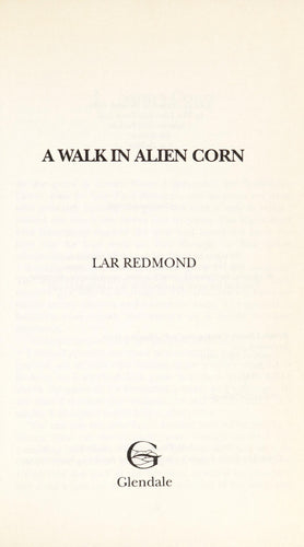 A Walk In Alien Corn
