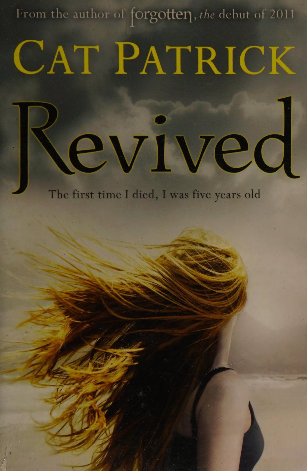 Revived