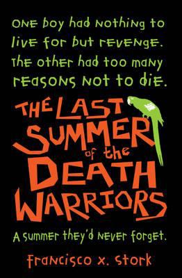 The Last Summer Of The Death Warrior