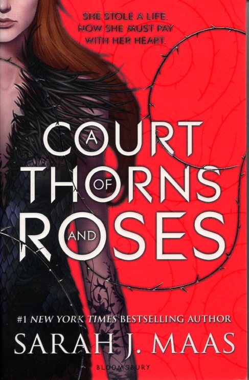 A Court Of Thorns And Roses