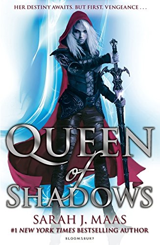 Throne Of Glass 04. Queen Of Shadows