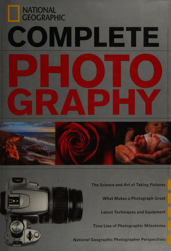 National Geographic Complete Photography