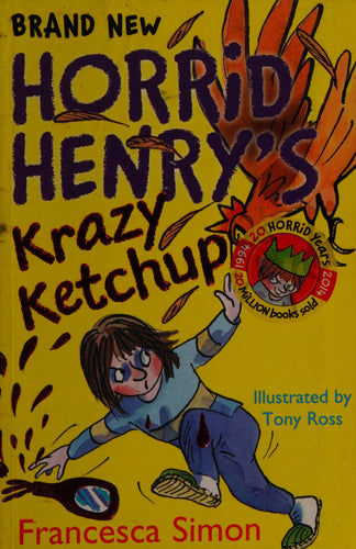 Horrid Henrys Krazy Ketchup