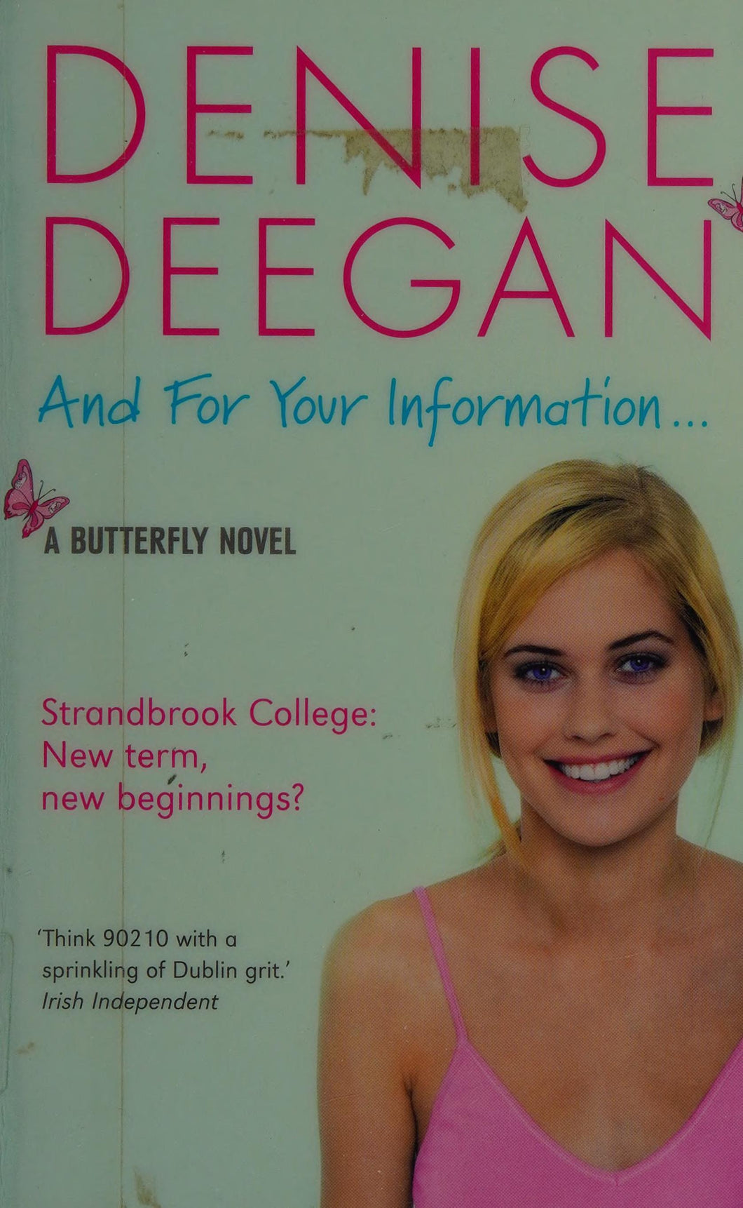 And For Your Information