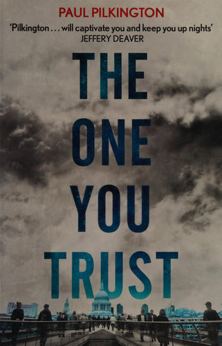 The One You Trust