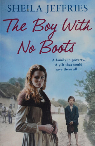 The Boy With No Boots