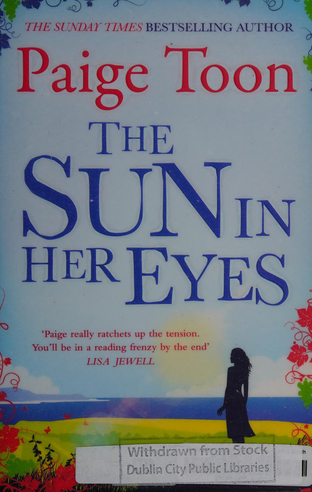 The Sun In Her Eyes