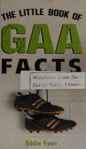 The Little Book Of Gaa Facts