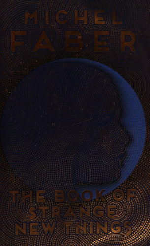 The Book Of Strange New Things