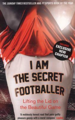 Iam The Secret Footballer