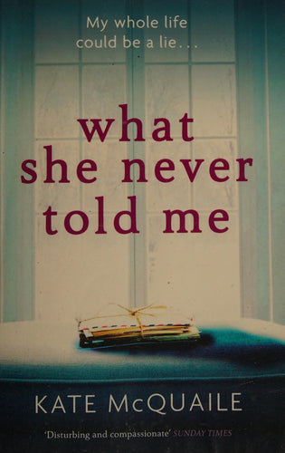 What She Never Told Me