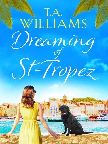 Dreaming Of St Tropez