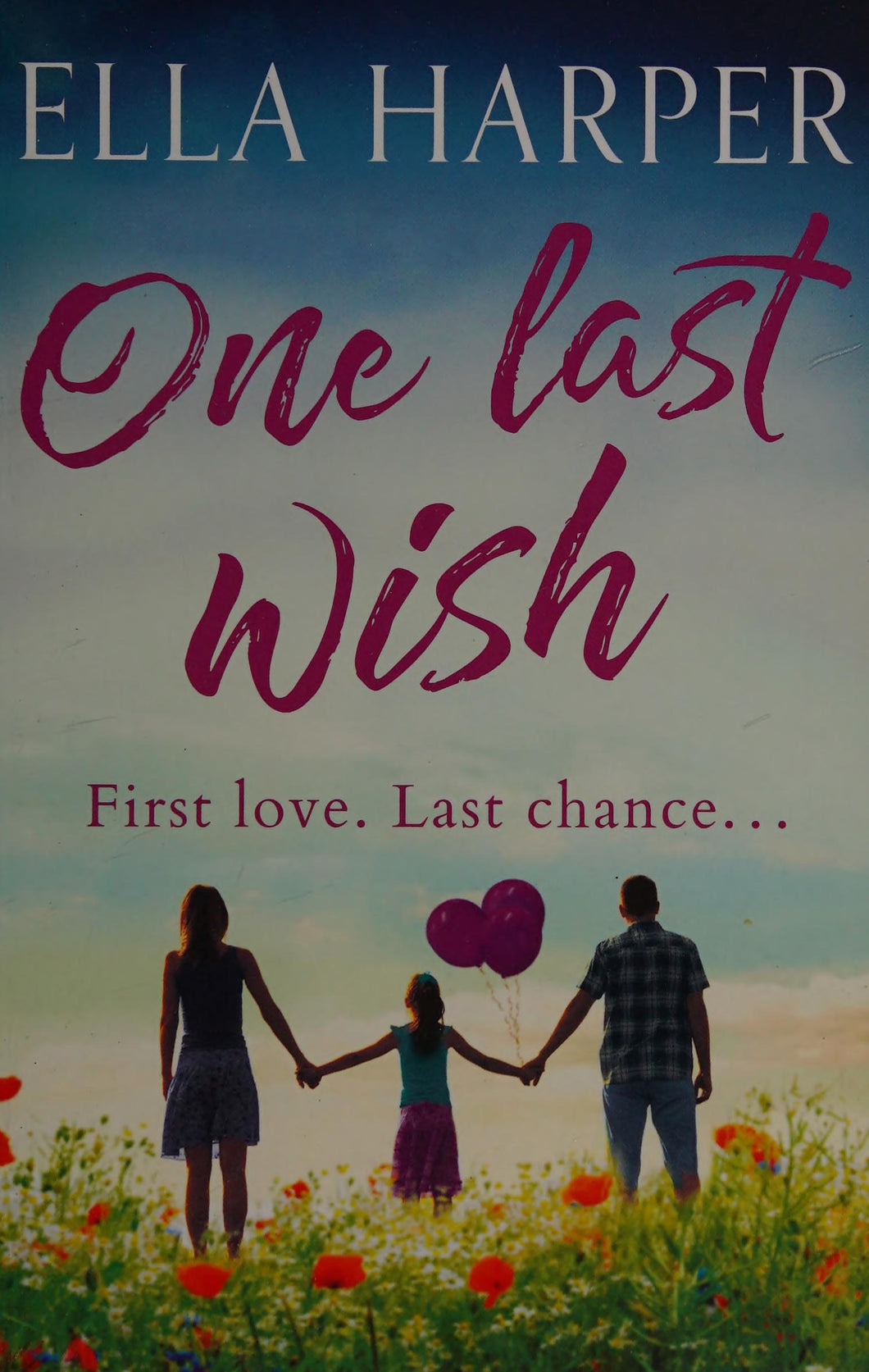 One Last Wish