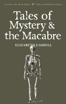 Tales Of Mystery And The Macabre