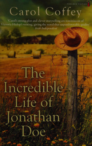 The Incredible Life Of Jonathan Doe