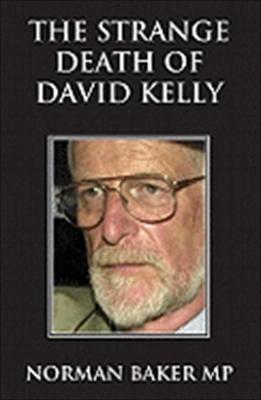 The Strange Death Of David Kelly