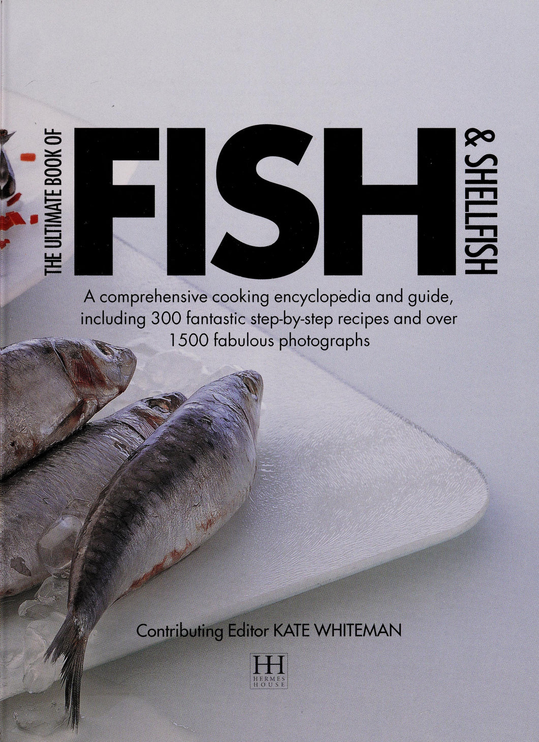 The Ultimate Book Of Fish And Shellfish