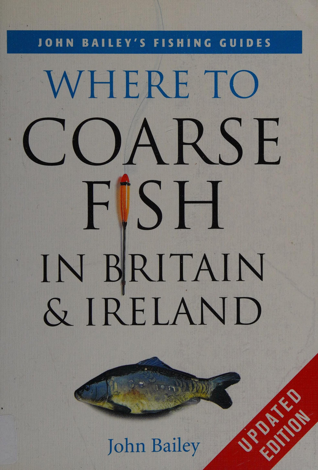 Where To Coarse Fish In Britain And Ireland