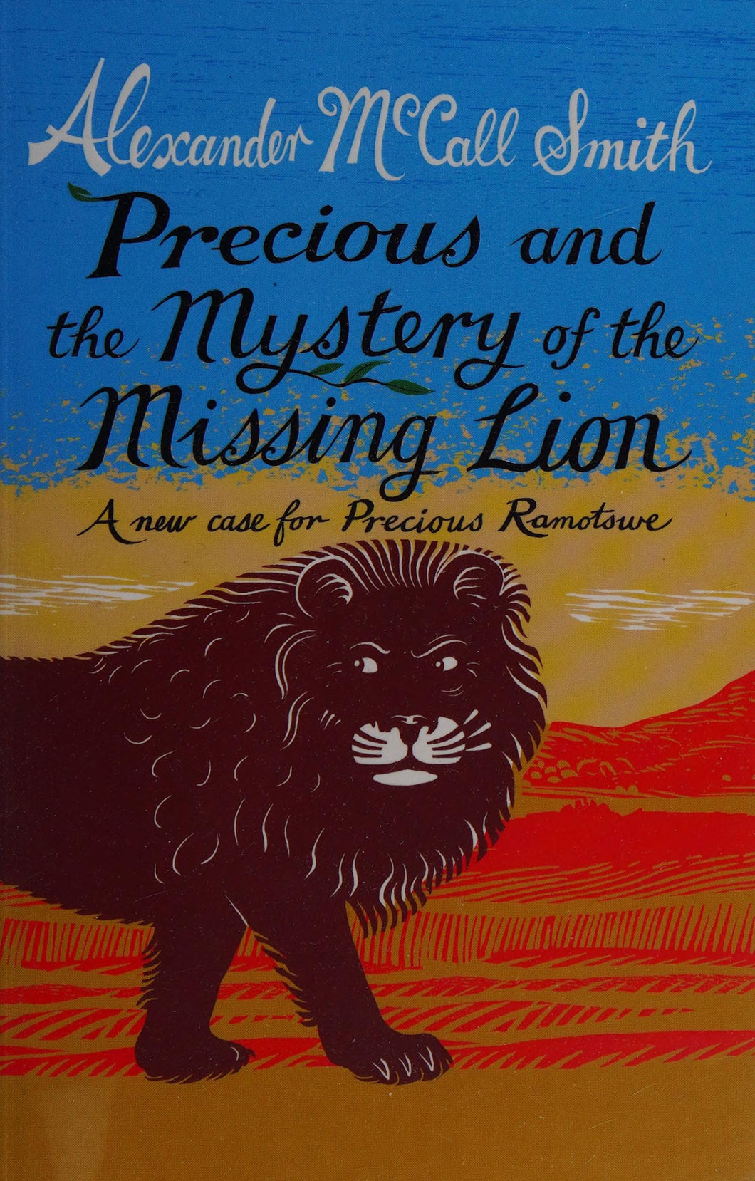 Precious And The Mystery Of The Missing Lion