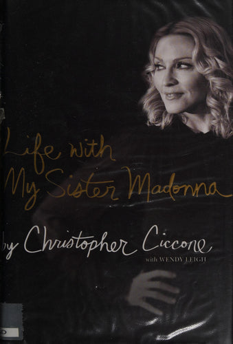 Life With My Sister Madonna