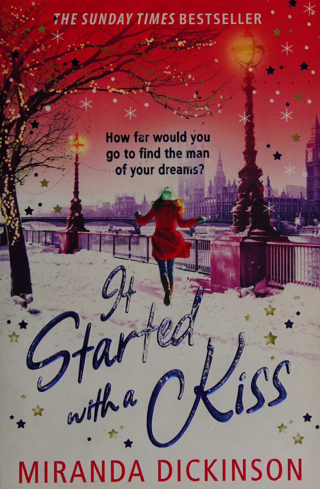 It Started With A Kiss