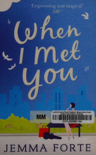 When I Met You