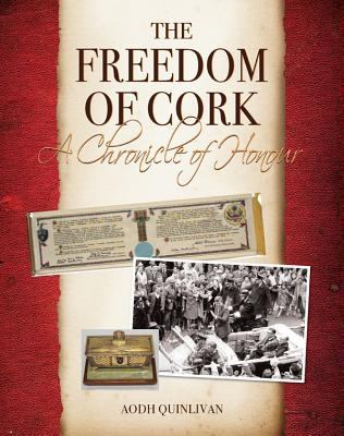 The Freedom Of Cork