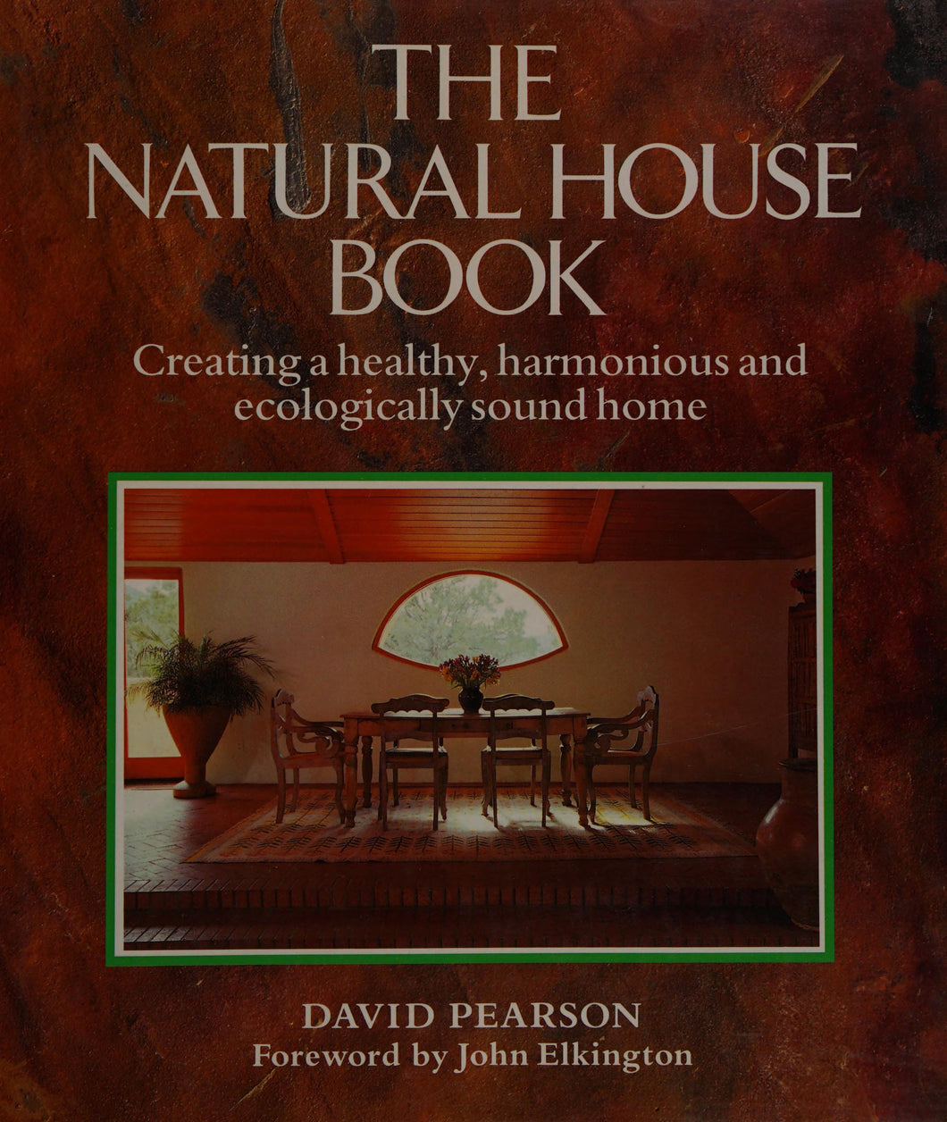 The Natural House Book