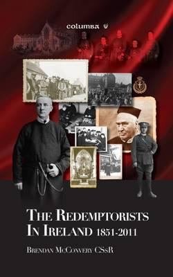 The Redemptorists In Ireland