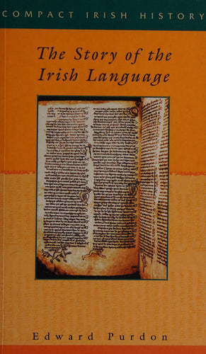 The Story Of The Irish Language