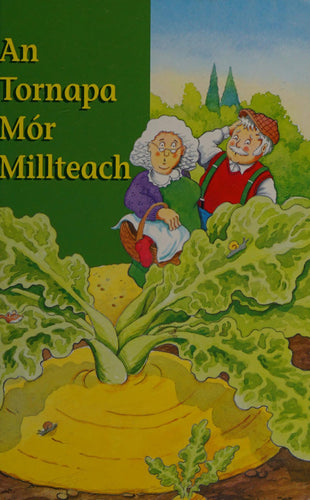 An Tornapa Mor Millteach