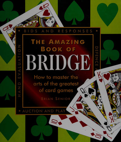 The Amazing Book Of Bridge