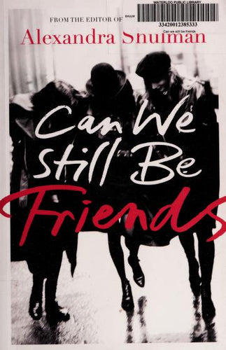 Can We Still Be Friends