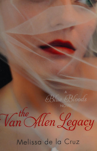 Blue Bloods 04. The Van Alen Legacy