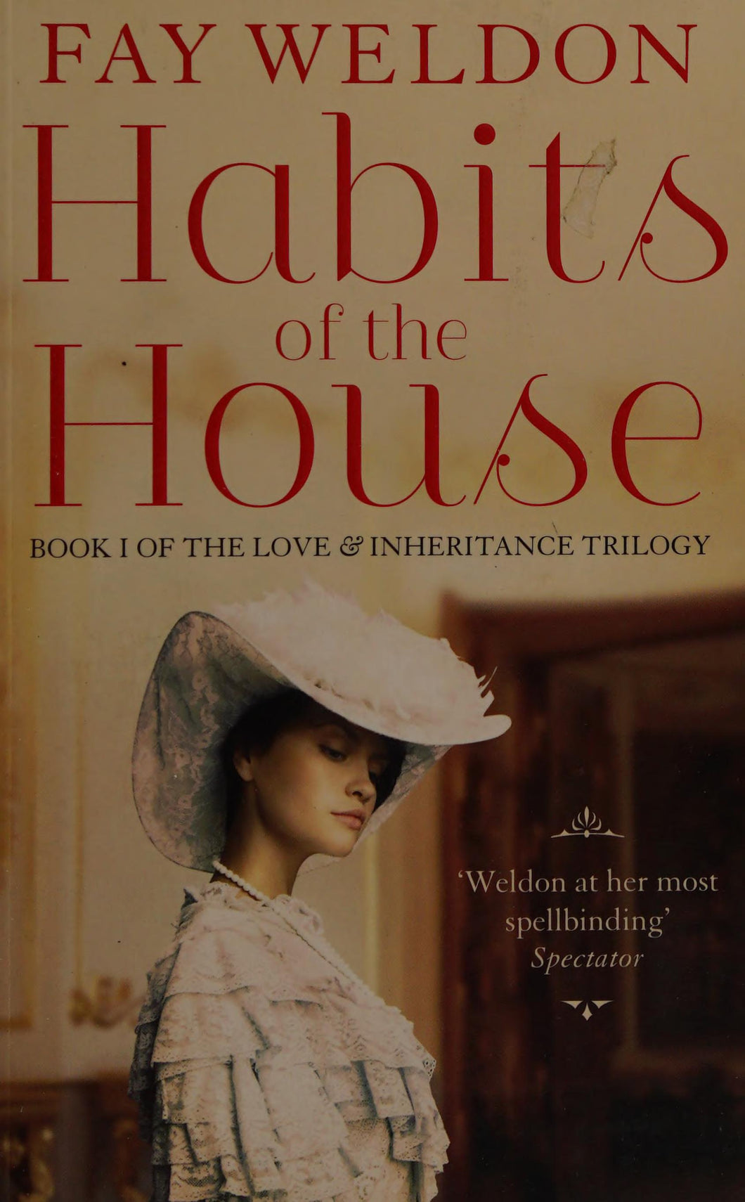 Habits Of The House