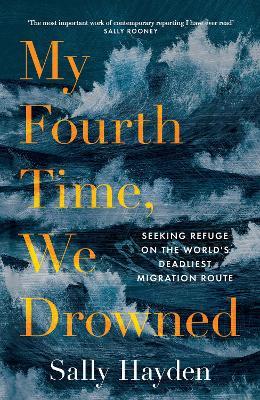 My Fourth Time Drowning
