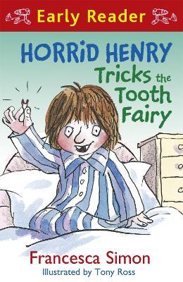 HORRID HENRY: TRICKS THE TOOTH FAIRY