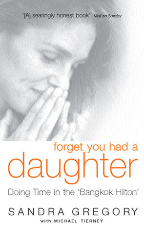 FORGET YOU HAD A DAUGHTER