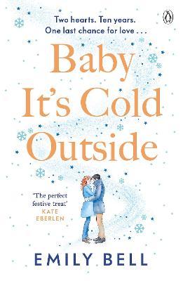 BABY ITS COLD OUTSIDE