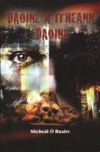 Load image into Gallery viewer, Daoine A Itheann Daoine
