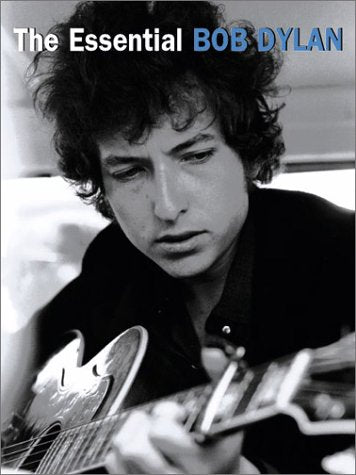 The Essential Bob Dylan