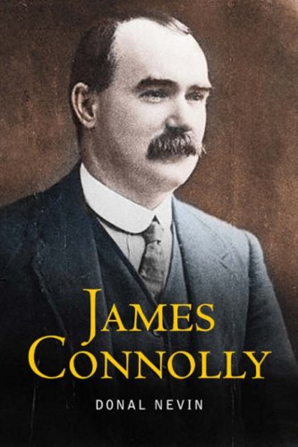 James Connolly A Full Life