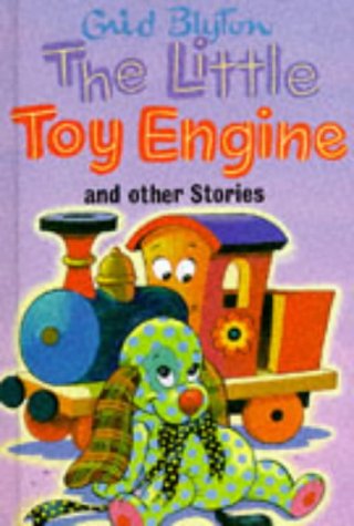 The Little Toy Engine And Other Stories