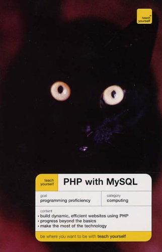 Teach Yourself Php With Mysql