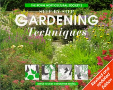 The Royal Horticultural Societys Concise Encyclopedia Of Gardening Techniques
