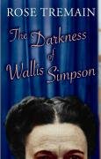 The Darkness Of Wallis Simpson