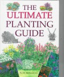 The Ultimate Planting Guide