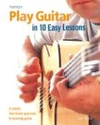 Play Guitar In 10 Easy Lessons