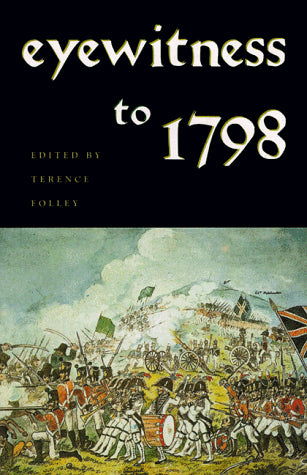 Eyewitness To 1798